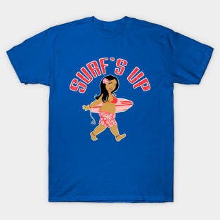 Surf's up! T-Shirt